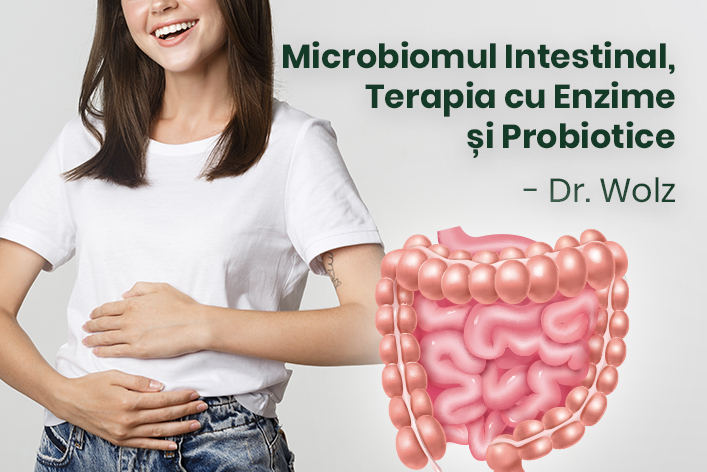 Curs intensiv ONLINE: Microbiomul Intestinal, Terapia cu Enzime și Probiotice - Dr. Wolz